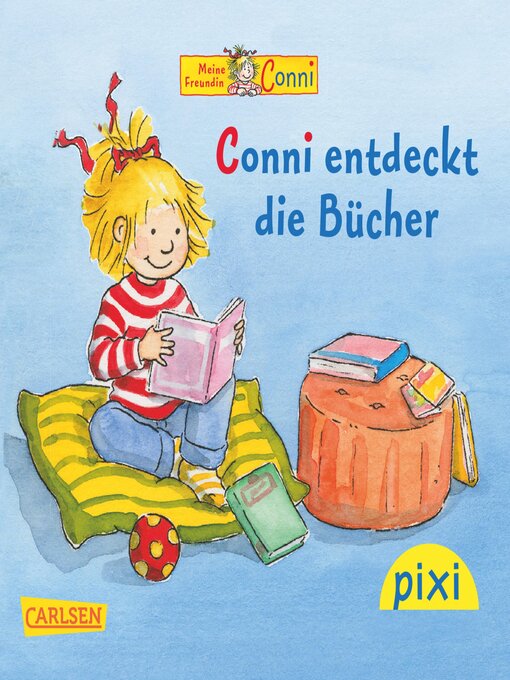 Title details for Conni entdeckt die Bucher by Liane Schneider - Wait list
